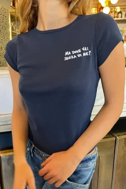 Camiseta Ma dove vai senza di me